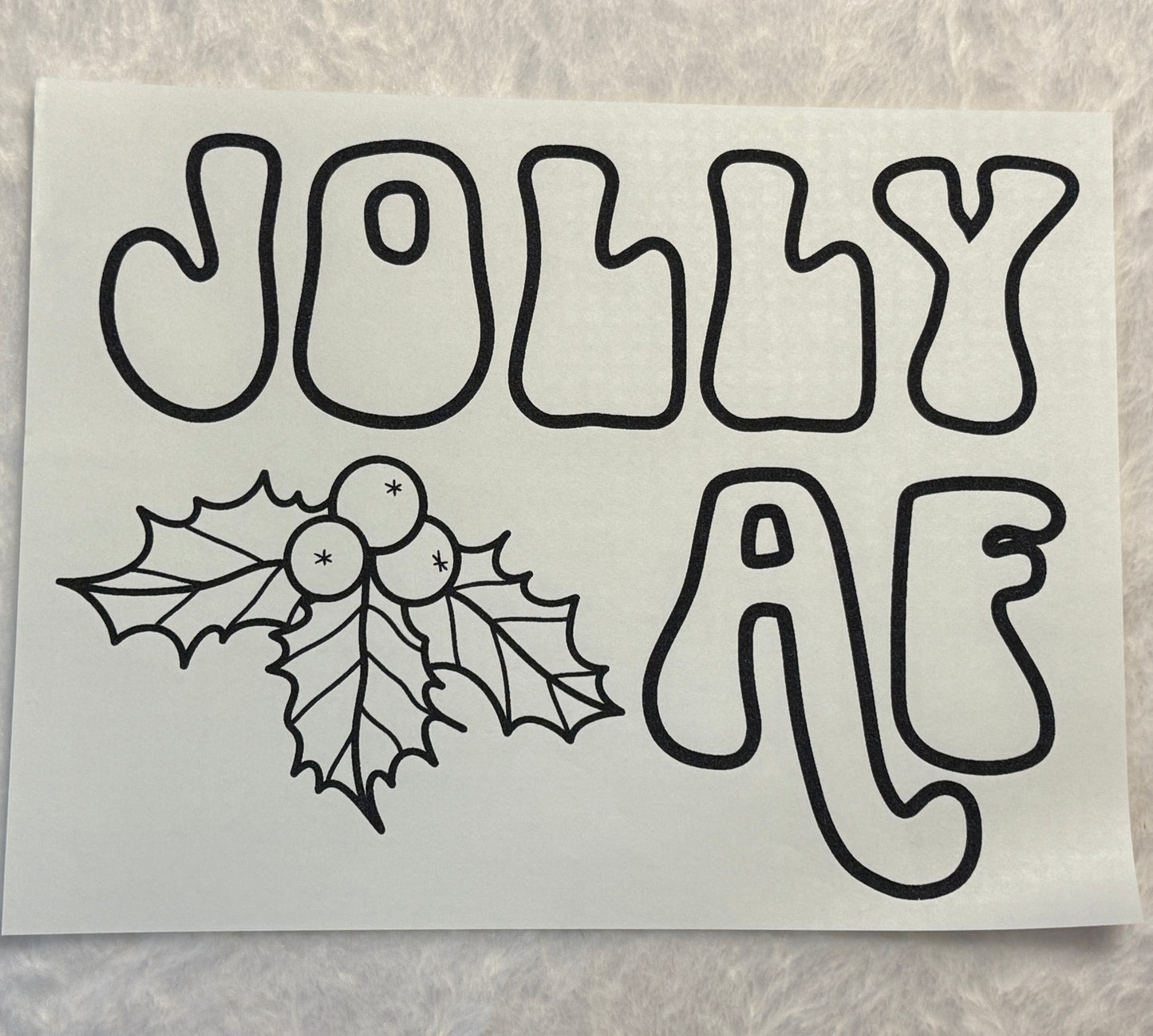 Jolly AF