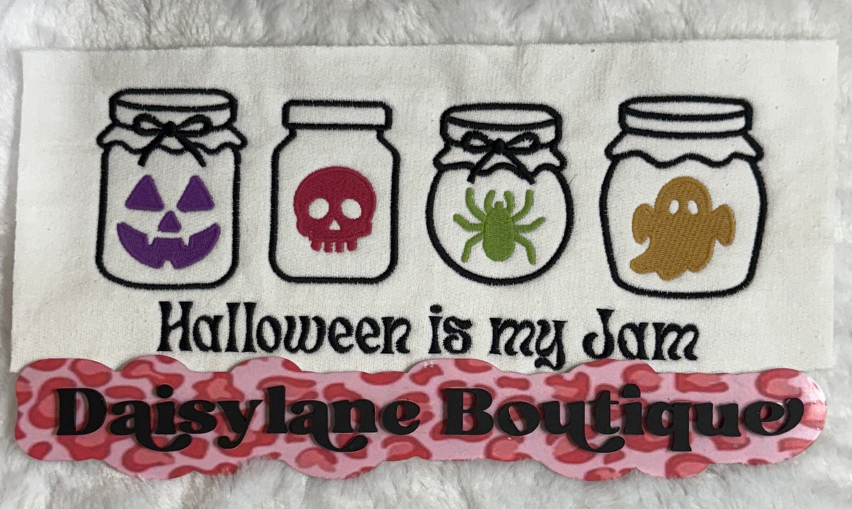 Halloween is my Jam Embroidery