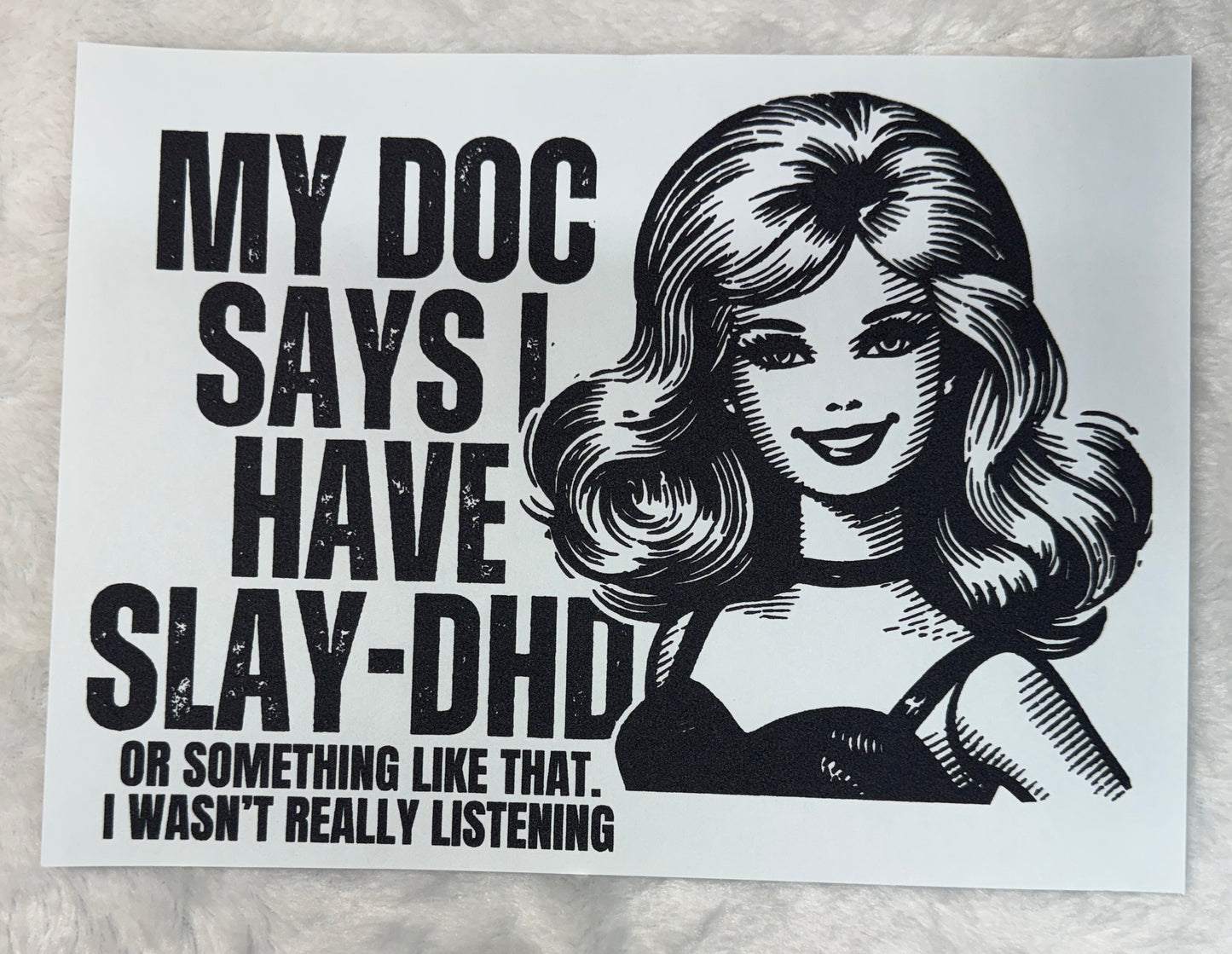 Slay-DHD