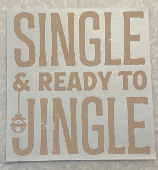 Single and Ready to Jingle